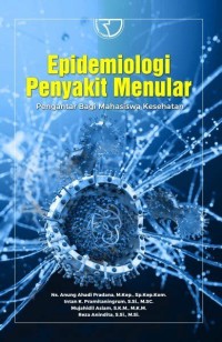 EPIDEMIOLOGI PENYAKIT MENULAR